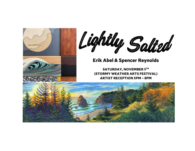 "Lightly Salted" with Erik Abel & Spencer Reynolds